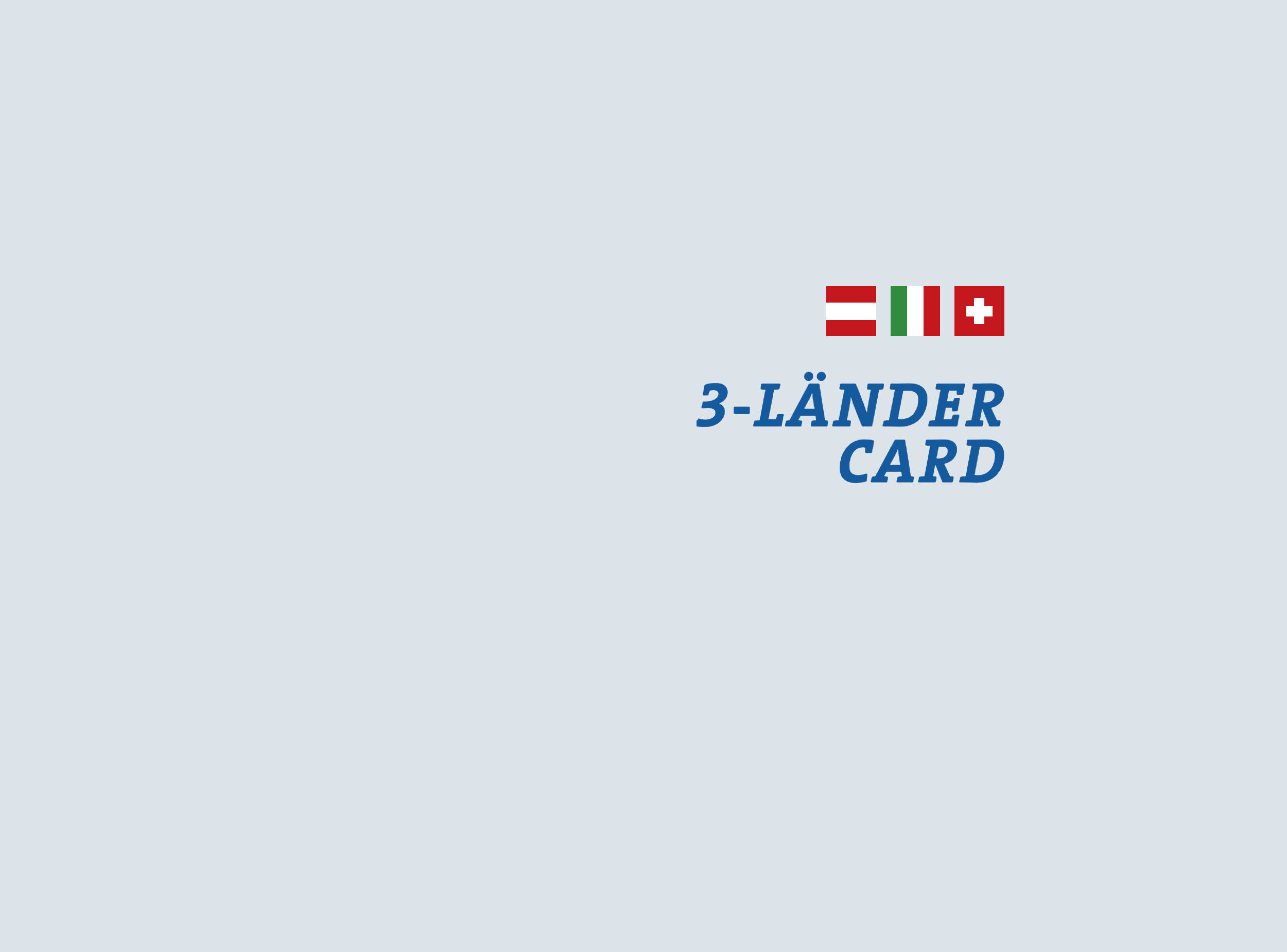3 flags with lettering "3 Länder Card".